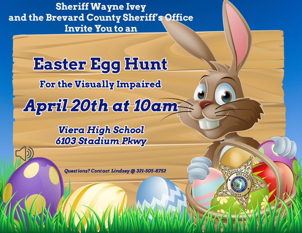 Easter Egg Hunt for the Visually Impaired April 20th at 10am at Viera High School