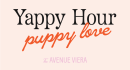Yappy Hour: Puppy Love @ The Avenue